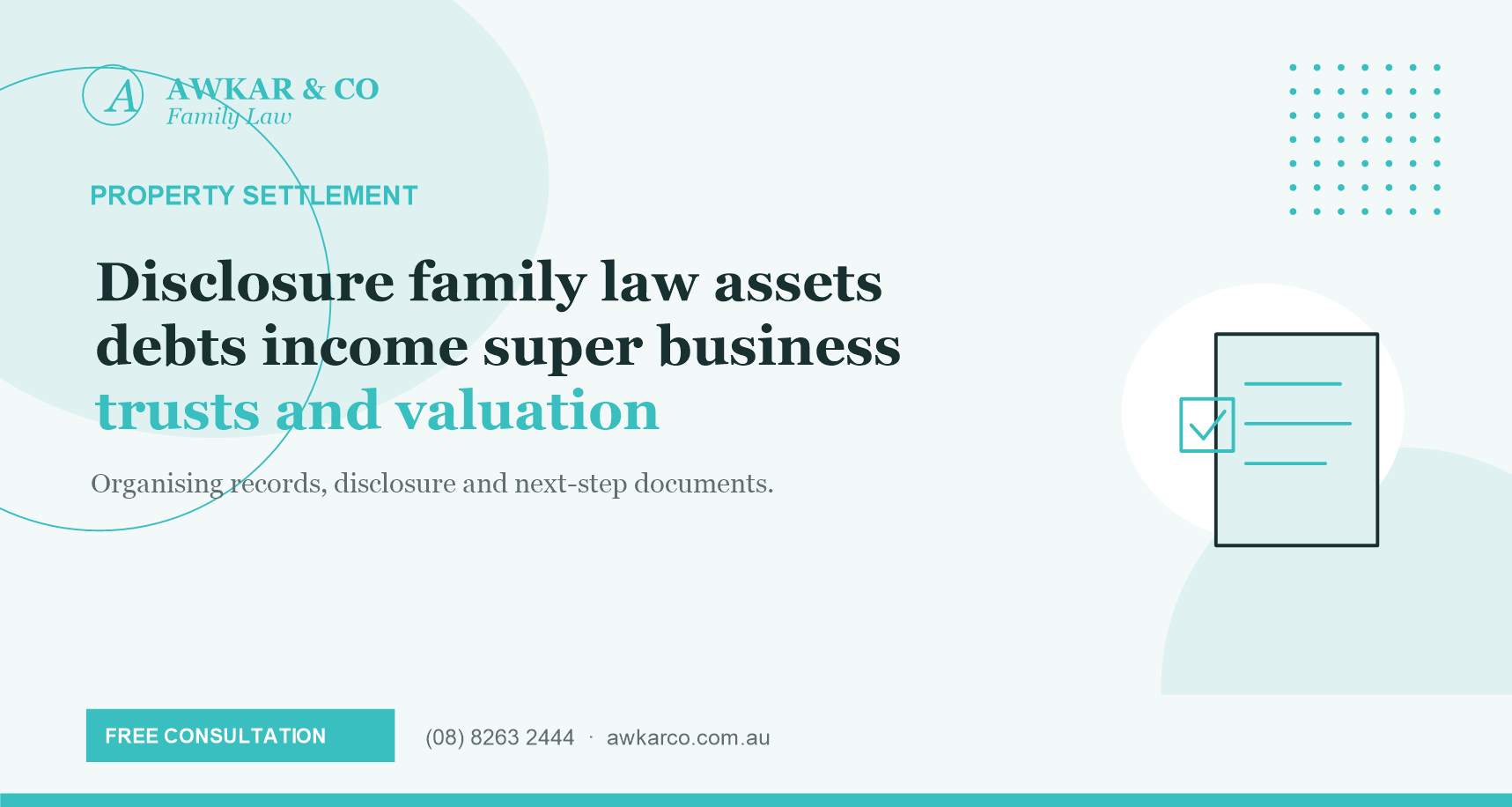 disclosure family law assets debts income super business trusts and valuation
